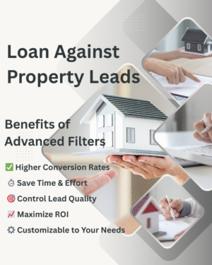 Loan Against Property Leads